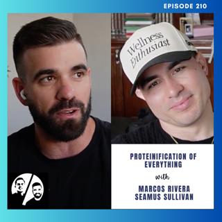 Proteinification of EVERYTHING, EP 210