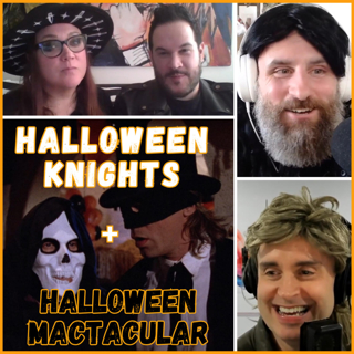 Halloween Knights/Mactacular