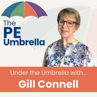 Under the Umbrella with Gill Connell - The Body Teaches the Brain