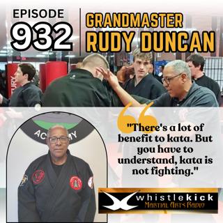 Episode 932 - Grandmaster Rudy Duncan