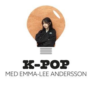 82. K-pop med Emma-Lee Andersson