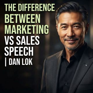 The Difference Between Marketing vs Sales | Dan Lok