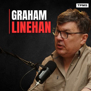 #172 - Graham Linehan - A Civilisation Built On Lies Cannot Survive
