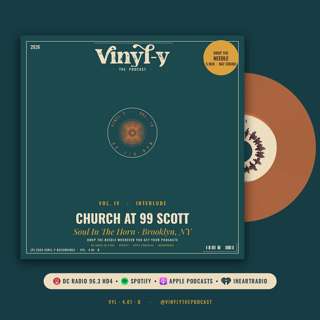 Vol. IV Church At 99 Scott-A Vinyl-y Interlude