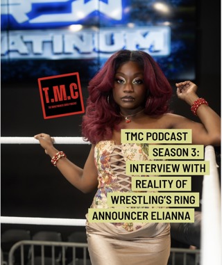 TMC Podcast Season 3 Episode 26. Interview with Elianna