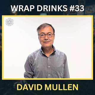 #033 - David Mullen // Cinematographer