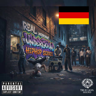 REAL UNDERGROUND VOL. 10 (German Rap Edition)