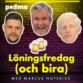 Löningsfredag #12 – med Marcus Noterius