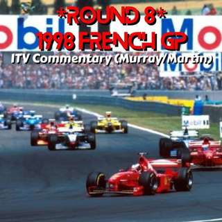 1998 French GP *Round 8* (ITV Commentary)