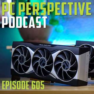 Podcast #605 - RX6800 & 6800XT Review, Intel / AMD History, Microsoft Security Chip + More!