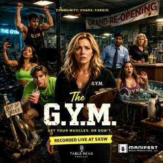 THE G.Y.M. — PILOT ACTS 2 & 3