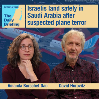 Israelis land safely in Saudi Arabia after suspected plane terror