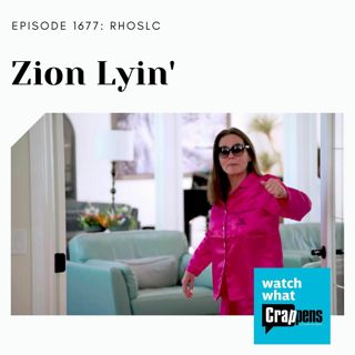 RHOSLC: Zion Lyin'