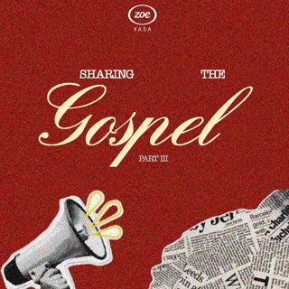 SHARING THE GOSPEL - III