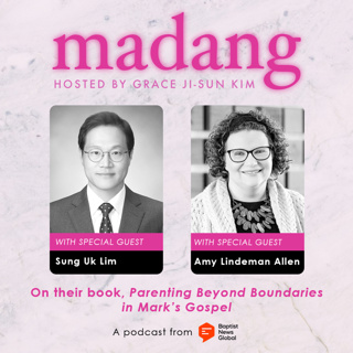 Madang Podcast: Sung Uk Lim & Amy Lindeman Allen, Ep.62