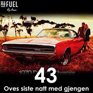 #43 - Oves siste natt med gjengen