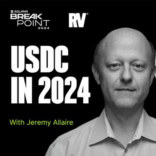 The State of the USDC Economy (Breakpoint 2024)