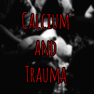 PFC Podcast: How important is Calcium for Trauma?
