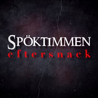 EFTERSNACK: Lyssnarberättelser 5