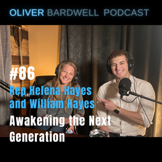 EP 86 Awakening the Next Generation: A Conversation with Rep. Helena Hayes & William Hayes