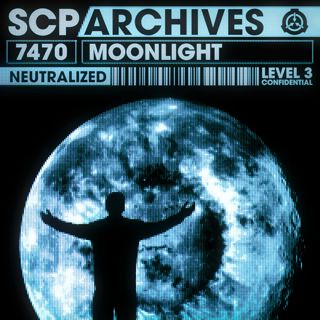 SCP-7470: "M is for Moonlight"