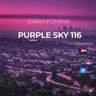 Daria Fomina - Purple Sky 116 on DI.FM, Subcode Radio, XBeat Radio (February 2026)
