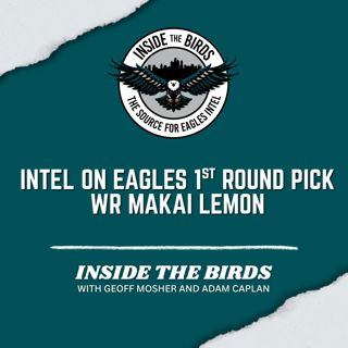 ITB: Going Inside Eagles First-Round Pick Of USC Wide Receiver Makai Lemon