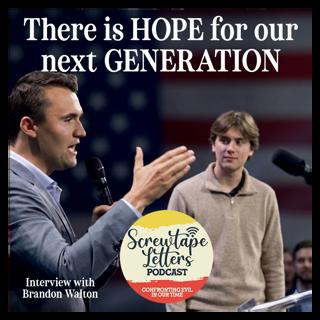 Hope for Our Next Generation with Pastor Brandon Walton - Charlie Kirk, TPUSA, and Faith in Our Youth