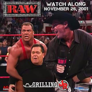 Episode 136: RAW WATCH ALONG 11.26.01