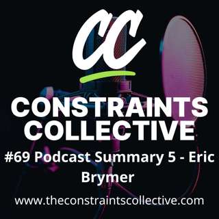 #69 Podcast Summary 5 - Eric Brymer