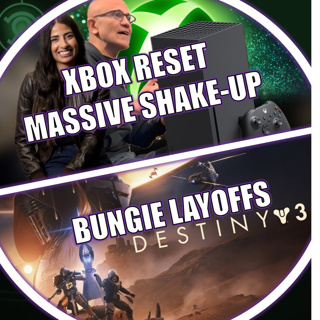 Ep176 XBOX Reset - Studio Shut Downs & New Strategy | Playstation Studios & Bungie Shake Up & Much More