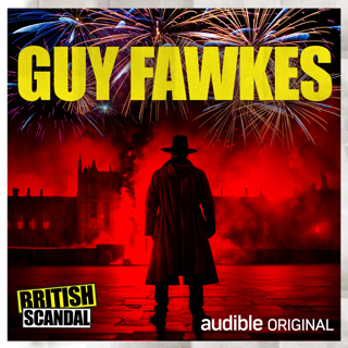 Encore: Guy Fawkes | Gunpowder | 1