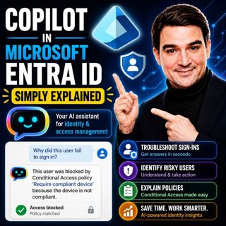 Copilot in Microsoft Entra ID - Simply Explained