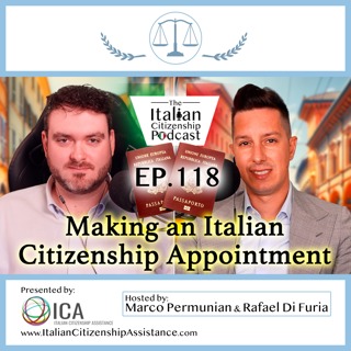 Making an Appointment to Get Italian Citizenship by Descent (Consulate & in Italy)