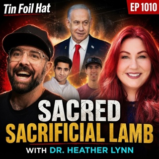 #1010: The Sacred Sacrificial Lamb With Dr. Heather Lynn