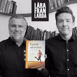 #173 Fysisk aktivitet med Dan Andersson