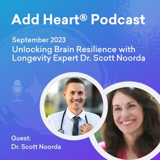 Unlocking Brain Resilience with Longevity Expert Dr. Scott Noorda                