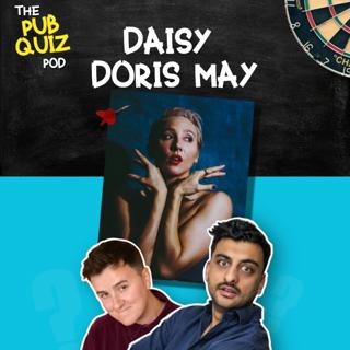 30: Ep30 - Daisy Doris May