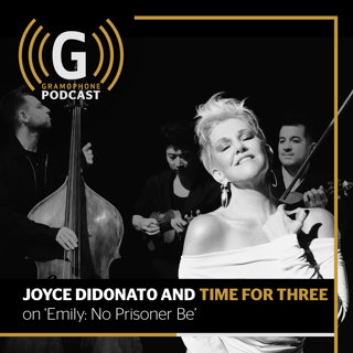 Joyce DiDonato and Time for Three on Emily: No Prisoner Be