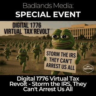 Digital 1776 Virtual Tax Revolt - Storm the IRS, They Can't Arrest Us All