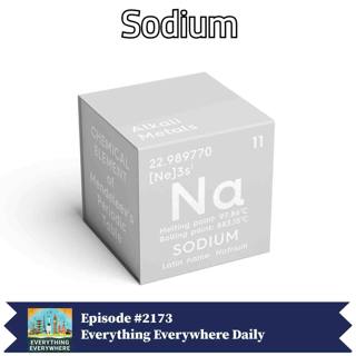 Sodium: The Dangerous Yet Vital Element