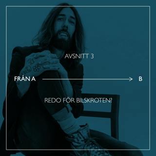 Avsnitt 3 – Redo för bilskroten?