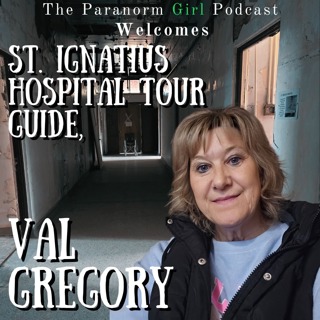 Entities of St. Ignatius Hospital with Tour Guide, Val Gregory