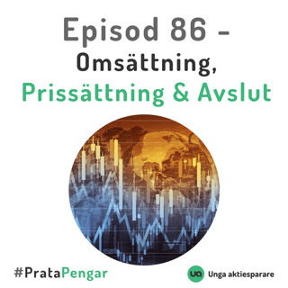 Episod 86 - Omsättning, prissättning & avslut