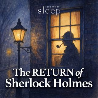 The Return of Sherlock Holmes | Part 27 of 27