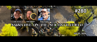 Episode 280 - Narrative on The New Battlefield
