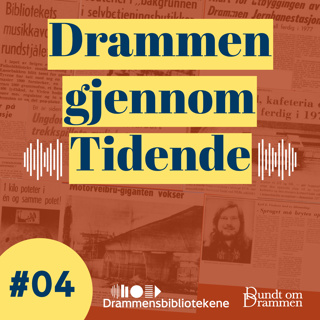 Episode 4 - Drammensavisene januar 1975