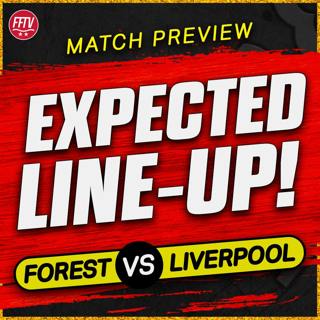 Nottingham Forest vs Liverpool Match Preview | Title Showdown! We CAN Beat Them!
