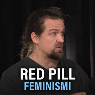 Miehet: Red Pill, feminismi ja roolimallit (Mikko Silventoinen) | Puheenaihe 325