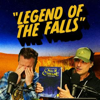 Legend of the Falls | Time For Chaos S4 E2 | Call of Cthulhu Masks of Nyarlathotep